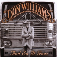 Don Williams - And So It Goes